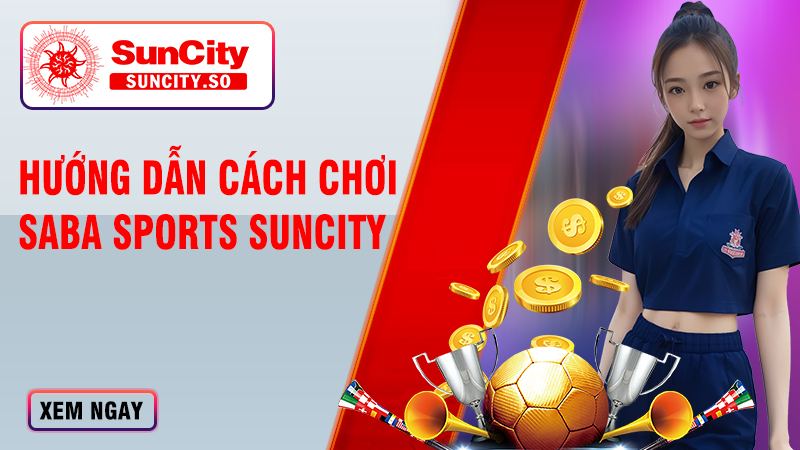 Saba Sports KUBET - Trải nghiệm cá cược thể thao chuyên nghiệp 6 Hướng dẫn cách chơi Saba Sports KUBET